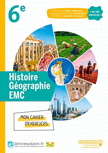 Histoire-géographie-EMC - 6e - cahier d'exercices