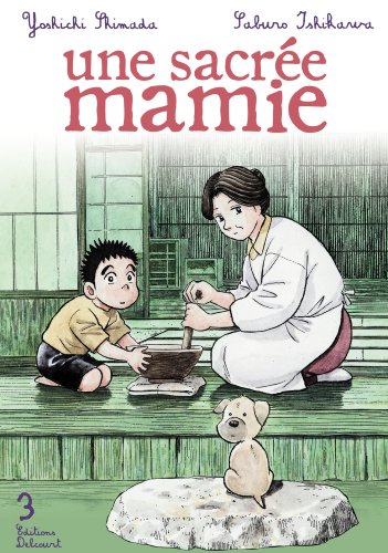 Une sacree mamie t.3