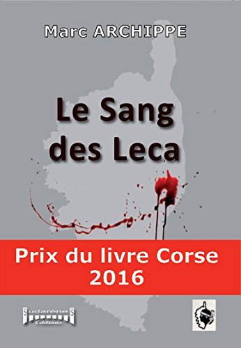 Le sang des Leca