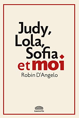 Judy, lola, sofia et moi