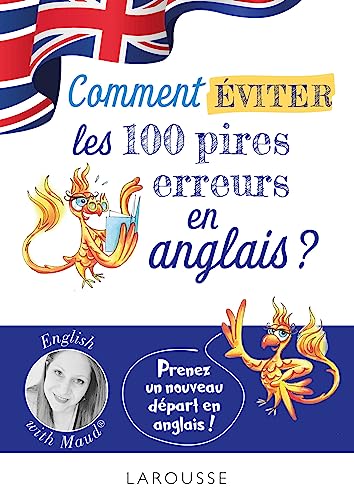 English with Maud: comment éviter les 100 pires erreurs en anglais?