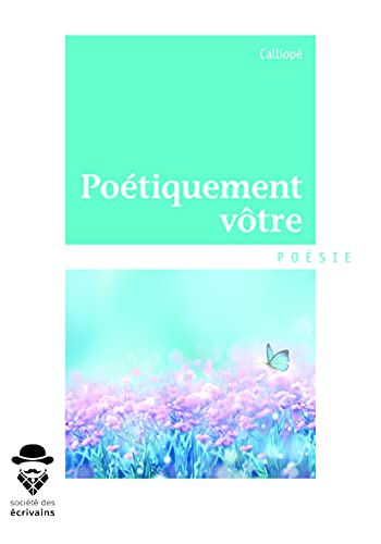 Poetiquement votre