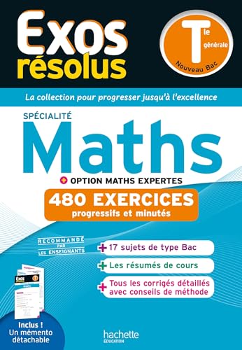 Maths spécialité + option maths expertes terminale générale: 480 exercices progressifs et minutés: nouveau bac