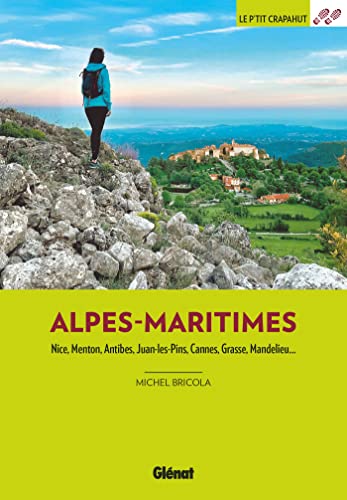 Dans les Alpes-maritimes (3e édition)