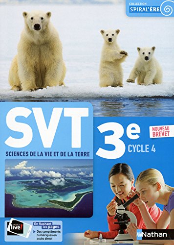 SVT, sciences de la vie et de la Terre 3e, cycle 4: nouveau brevet