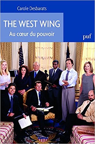 The west wing au coeur du pouvoir