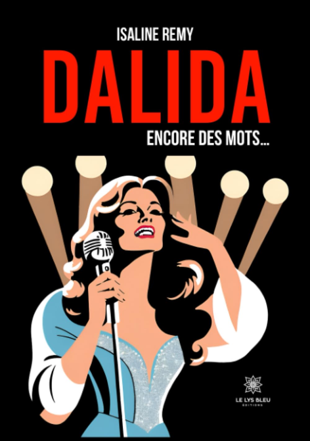 DALIDA - Encore des mots...
