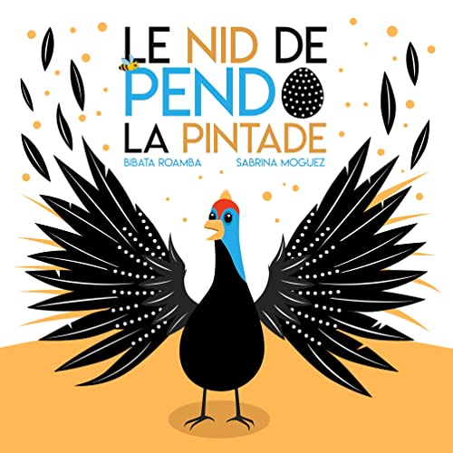 Le nid de Pendo la pintade
