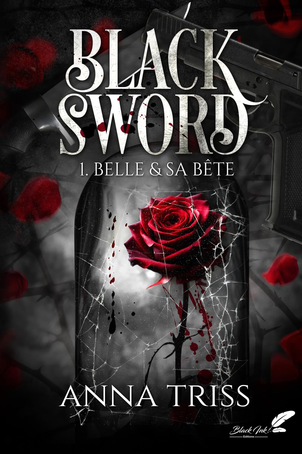 Black sword. Vol. 1. Belle & sa bête