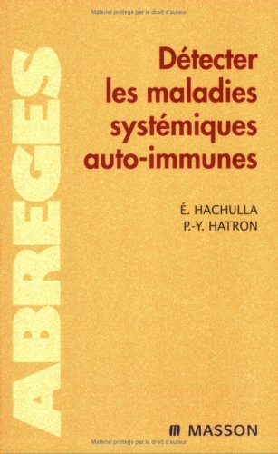 Détecter les maladies systèmiques auto-immunes