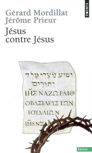 Jésus contre Jésus
