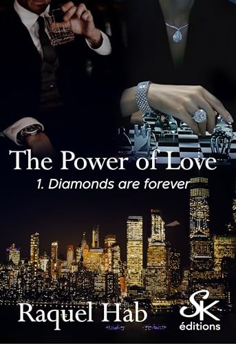 The power of love Tome 1: diamonds are forever