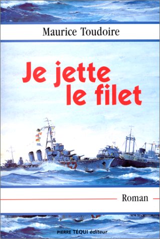 Je jette le filet