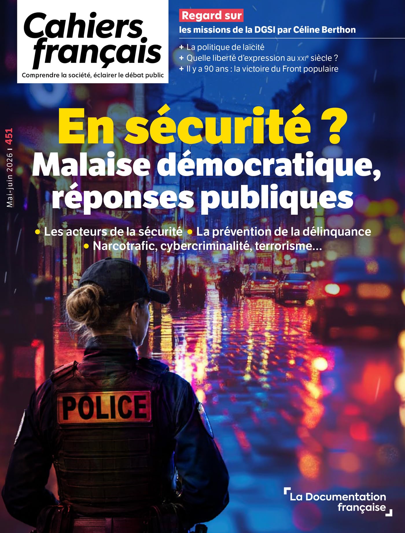 En sécurité?: Malaise démocratique, réponses publiques