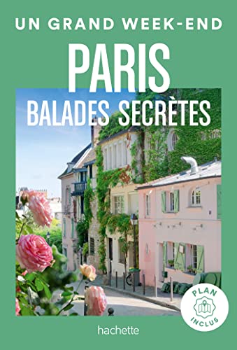 Paris: balades secrètes