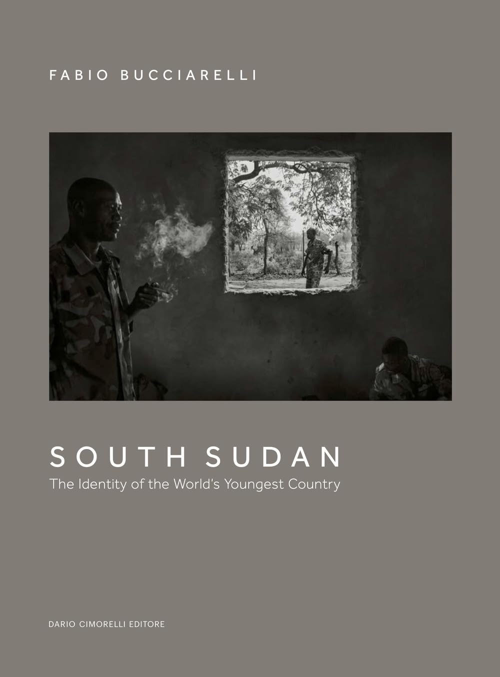 South Sudan. The Identity of the World's Youngest Country