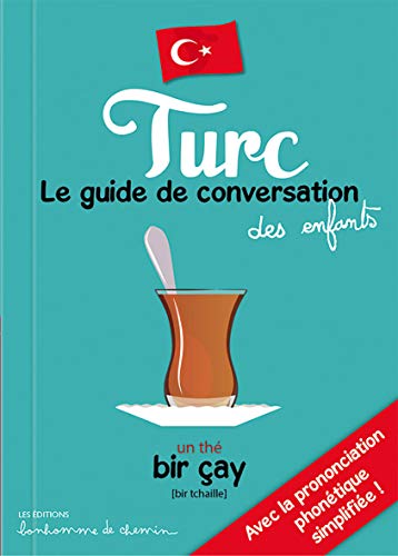 Turc: le guide de conversation des enfants
