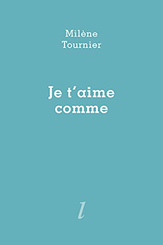 Je t'aime comme