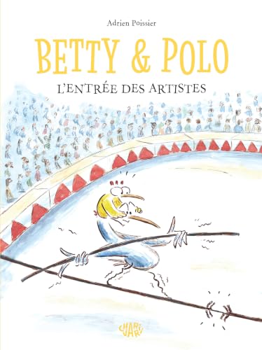 Betty et Polo - L'entrée des artistes