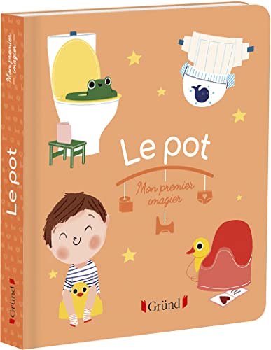 Mon premier imagier: Le pot - Livre d'éveil - Dès 6 mois