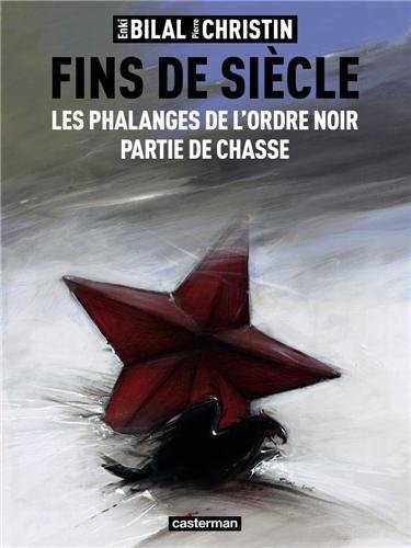 Fins de siècle - les phalanges de l'ordre noir, partie de chasse