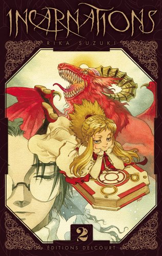 Incarnations Tome 2