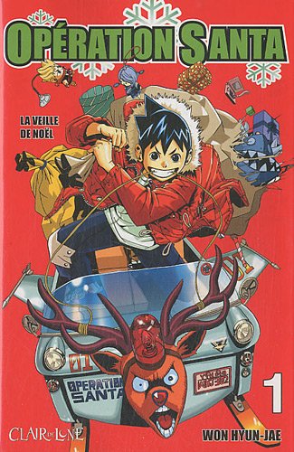 opération Santa tome 1