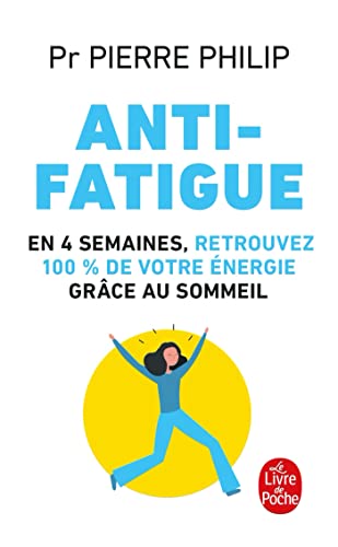 Antifatigue: en 4 semaines, retrouvez 100 % de votre énergie grâce au sommeil