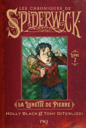 Les chroniques de Spiderwick Tome 2: La lunette de pierre