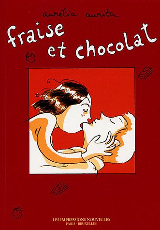 Fraise et chocolat Tome 1