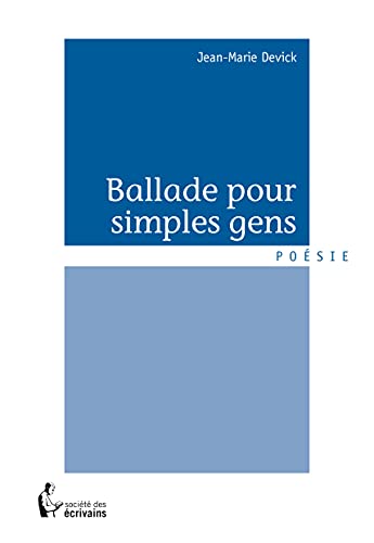 Ballade pour simples gens