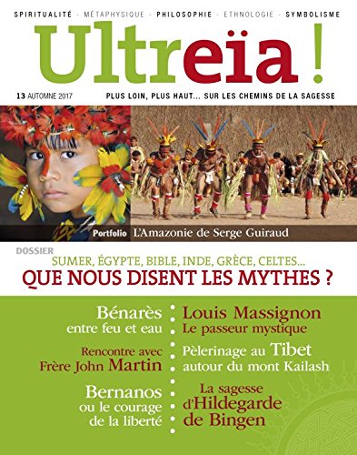 Ultreïa! n.13: automne 2017 - que nous disent les mythes?