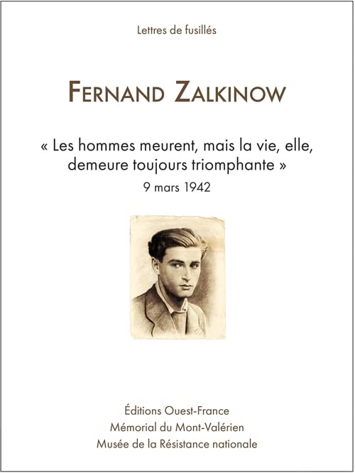 Lettres du Mont-Valérien: Fernand Zalkinov
