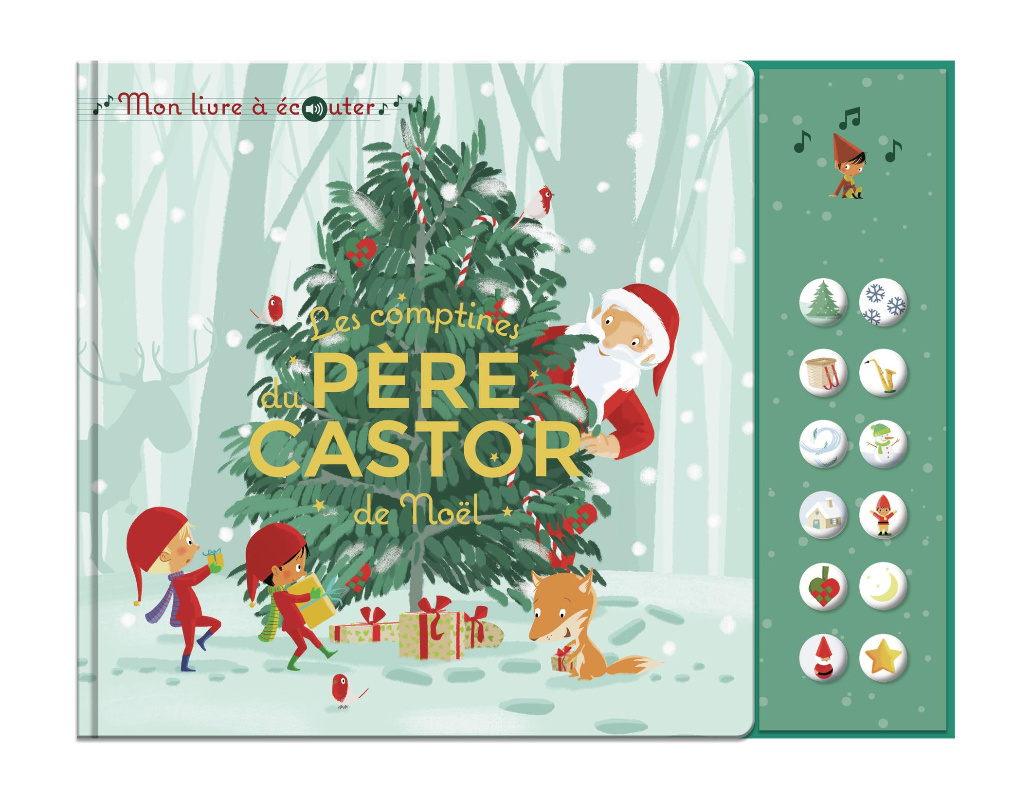 Les comptines de Noël du Père Castor - Mon livre à écouter