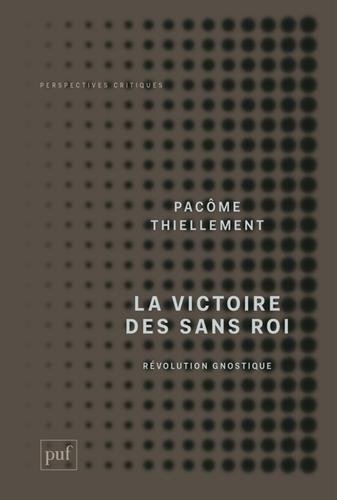 La victoire des Sans Roi