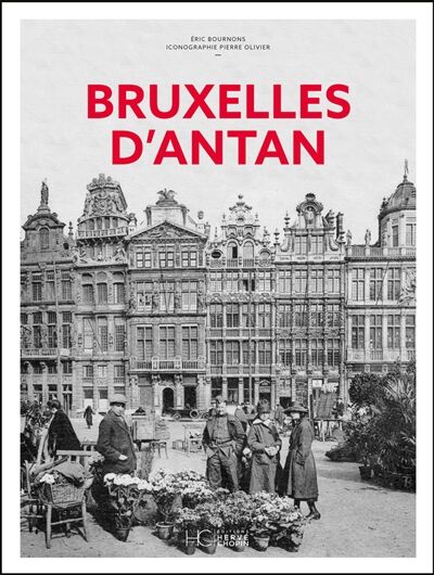 Bruxelles d'Antan
