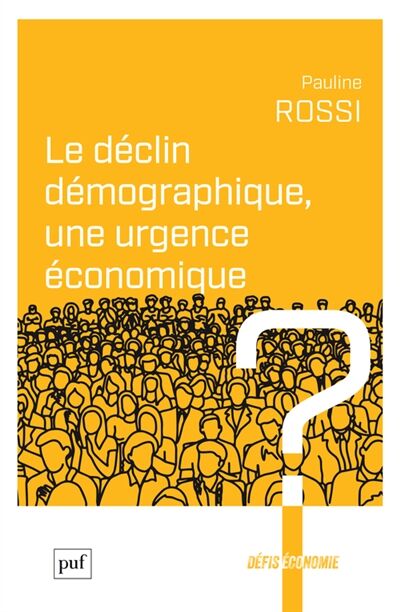 Le déclin démographique, une urgence économique?