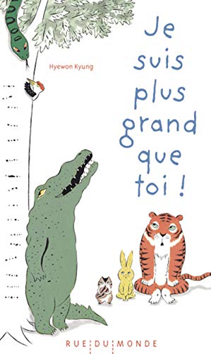Je suis plus grand que toi!