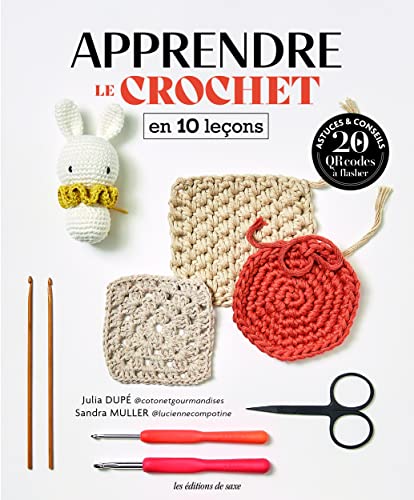 Livre Apprendre Le Crochet En 10 Leçons De Saxe Grand Format Broché