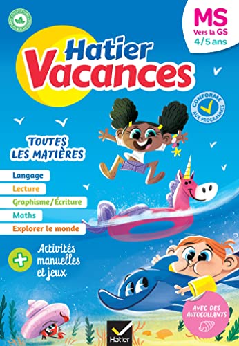 Cahier de vacances 2026 - Hatier vacances - De la MS vers la GS 4/5 ans - pour réviser son année dans toutes les matières