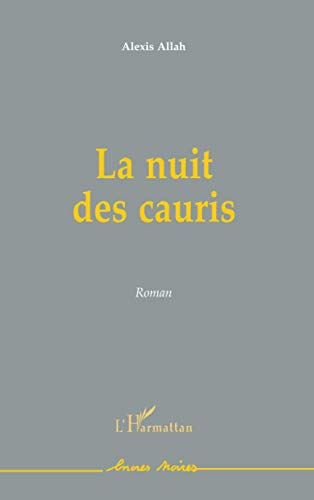 La nuit des Cauris