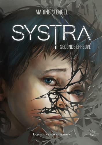 Systra Tome 2: seconde épreuve