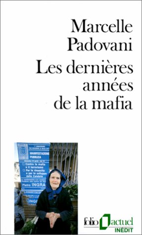 Les dernières années de la mafia