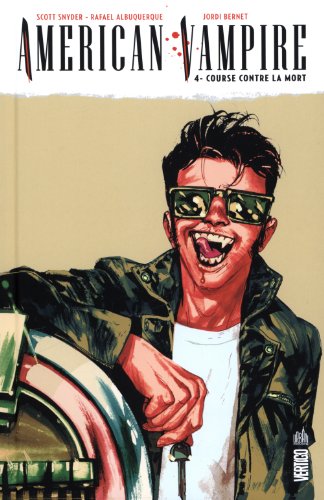 American vampire Tome 4: course contre la mort
