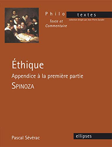 Spinoza, Éthique, Appendice à la première partie