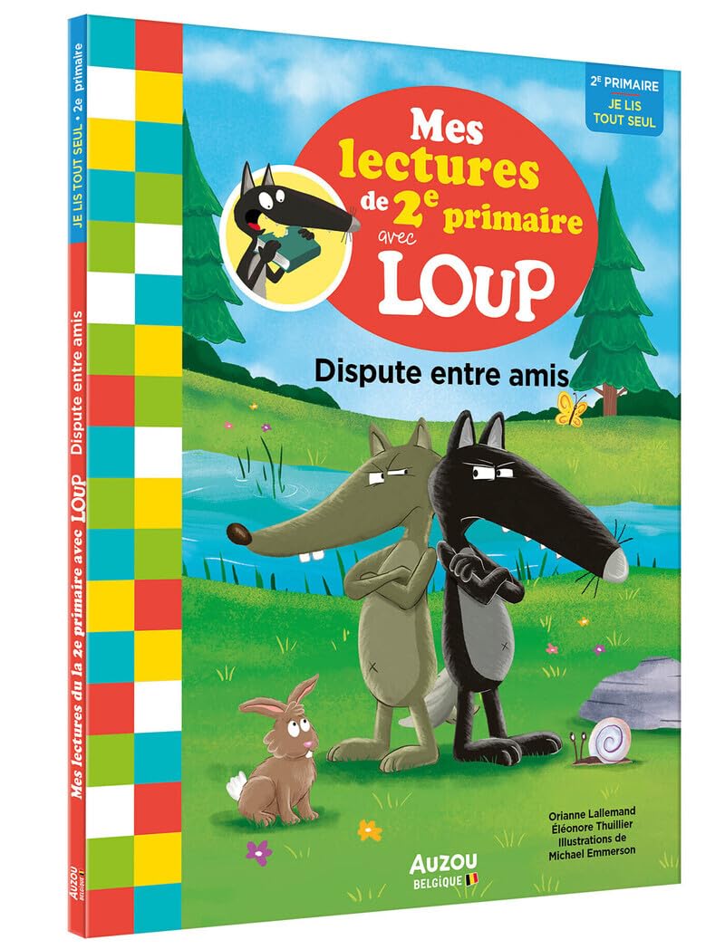Mes lectures du CP avec Loup: Dispute entre amis