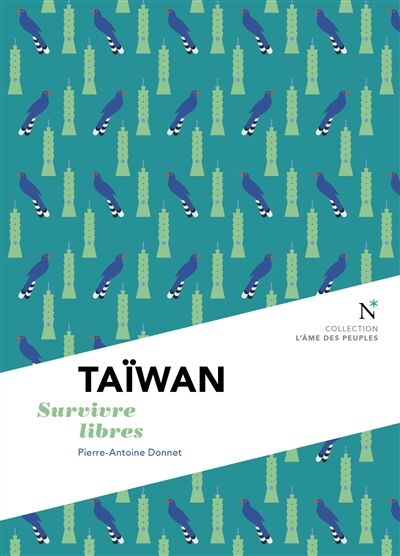 Taïwan: Survivre libres