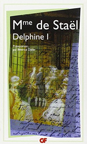 Delphine, tome 1 - Madame de Staël