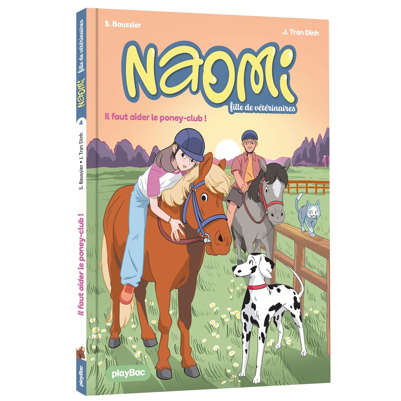 Naomi, fille de vétérinaires. Vol. 4. Il faut aider le poney-club!