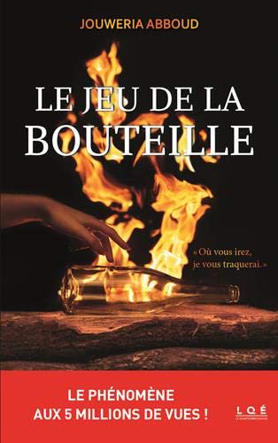 Le jeu de la bouteille t.1